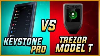 Keystone Pro vs Trezor Model T | Is The "OG" Still The Best?
