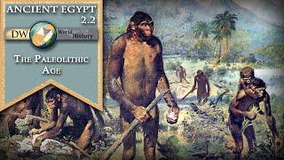 The Paleolithic Age