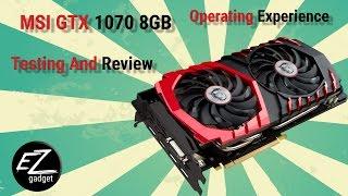 MSI GeForce GTX 1070 Gaming X 8GB, Обзор и тестирование