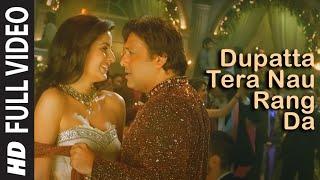 Full Video: Dupatta Tera Nau Rang Da | Partner | Salman Khan, Govinda, Katrina, Lara Dutta