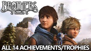 Brothers - All 14 Achievements/Trophies Guide - Brothers: A Tale of Two Sons Remake