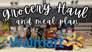 Weekly Walmart Budget Grocery Haul & Meal Plan