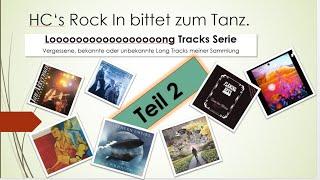 HCs Rock In Long Tracks Teil 2