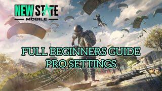 Best Settings Guide for NEW STATE MOBILE