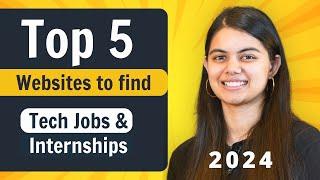 5 Best Websites to find Jobs and Internships in 2024 | Software Engineering