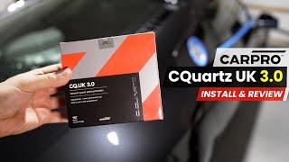 CQuartz UK 3.0 Install & Review | Professional Grade DIY Ceramic Coating