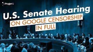 Dennis Prager and Google VP Testify Before the U.S. Senate on Tech Censorship | Speeches and Events