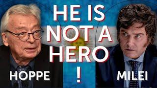 "Javier Milei is not a hero!" | Hans-Hermann Hoppe