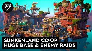 HUGE Base Building & DEADLY Base Raids | NEW Sunkenland Gameplay