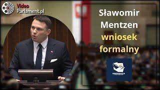 Sławomir Mentzen - wniosek formalny