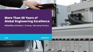 Reliability Solutions | Gronau Germany Factory | More Than 50 Years of Global Engineering Excellence