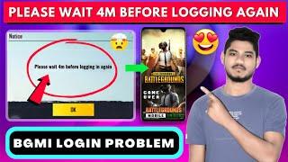 How to fix BGMI Please Wait 4min Before Logging in Again 2022 | BGMI Login Problem Today Solve