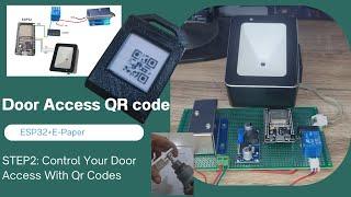 STEP2: Control Your Door Access With Qr Codes!(ESP32) เปิดปิดประตู#qrcode#qrcodereader#gadgets