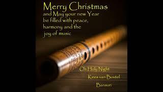 O Holy Night - Kees van Boxtel - Bansuri