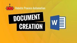 Robotic Process Automation - Document creation