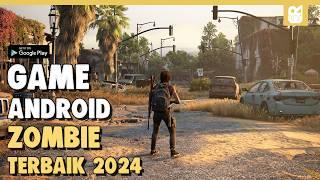 10 Game Android Zombie Terbaik 2024 | High Graphics