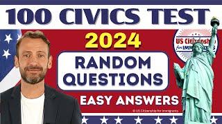 New! USCIS Official 100 Civics Questions and Answers (Random) for US Citizenship Interview 2024