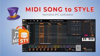 MIDI Song to Style  Convert any standard MIDI file to a ready-to-play Style