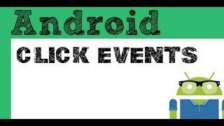 Click events  and Button onClick- Android Studio tutorial