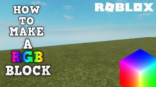 How To Make a RGB Block In Roblox (Roblox Tutorial - 2022)