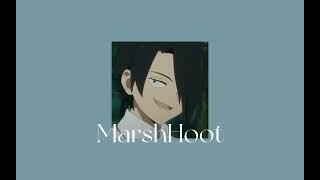 Egoist/Flower ( S L O W E D ) MarshHoot