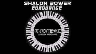 Shalon Bower - Eurodance - Electrax - Original Eurodance