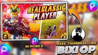 How To Make gaming thumbnail like bixiop In Mobile | Z graphics | Gaming Thumbnail