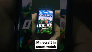 i play minecraft in smart watch #trend #viral #ahmad #era #minecraftshorts