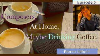 Episode #5: Pierre Jalbert