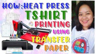 HEAT PRESS TSHIRT PRINTING USING TRANSFER PAPER