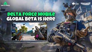 Delta Force Mobile Global Beta is here