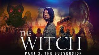 The Witch: Part 2. The Other One Movie | Shin Si-ah , Park Eun-bin | Review And Fact