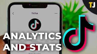 How to Check Your TikTok Analytics and Stats