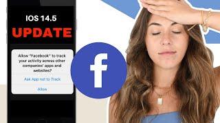 Facebook Ads iOS 14 Update - How to Fix Your Account? Best Practices Moving Forward  2021