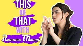 This Or That With Radhika Madan | Pop Diaries Exclusive | Mard Ko Dard Nahi Hota