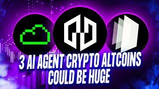 3 AI AGENT CRYPTO ALTCOINS THAT COULD BE HUGE IN 2025