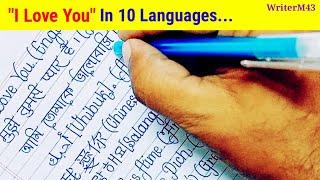 "I Love You " In 10 Languages | Languages Of 10 Countries | Beautiful Handwriting For Beginners