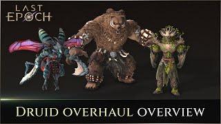 Last Epoch | Druid Overhaul Overview