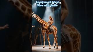 American got talent show with giraffe#shorts