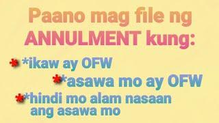 HOW TO FILE ANNULMNENT IN PHILIPPINES WHILE ABROAD? #ofw  #familycode #annulmentinthephilippines