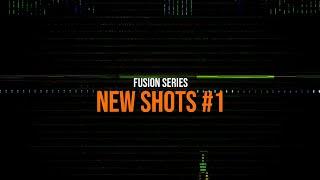 Fusion Series - New Shots #1 | Shiva XD