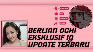 BERLIAN OCHI EKSLUSIF IG UPDATE TERBARU || GAMEPLAY eFootball 2024