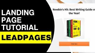 Leadpages Landing Page Tutorial (For Beginners)