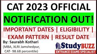 Big Update: CAT 2023 official notification out: Imp dates, Eligibility, Exam Pattern, Cutoffs