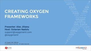 Webinar: Creating Oxygen Frameworks