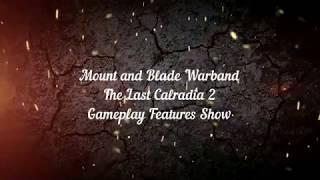 Mount and Blade The Last Calradia 2 Gameplay Features