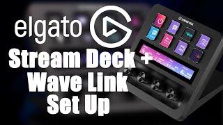 Elgato Stream Deck Plus and Wave Link Set Up