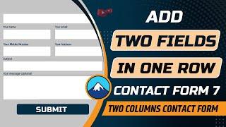 How to add two fields in one row in contact form 7 | How to show two columns on contact form 7