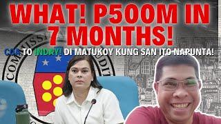 WHAT! P500M IN 7 MONTHS! COA TO INDAY! DI MATUKOY KUNG SAN ITO NAPUNTA!