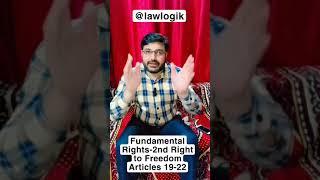 Fundamental Rights-2nd-Right to Freedom (Articles 19 to 22)